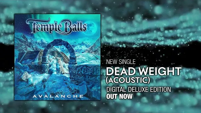 Temple Balls - Dead Weight