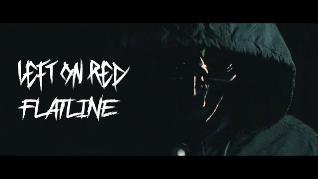 Left On Red - FLATLINE