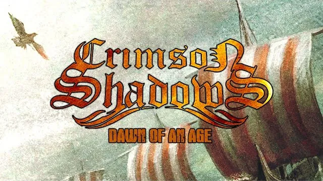 Crimson Shadows - DAWN OF AN AGE