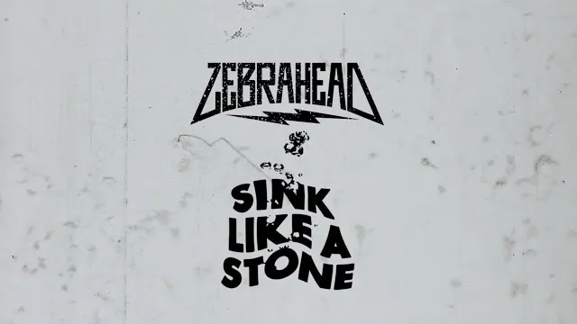 Zebrahead - Sink Like A Stone