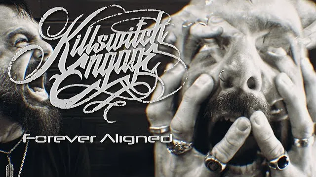 Killswitch Engage - Forever Aligned