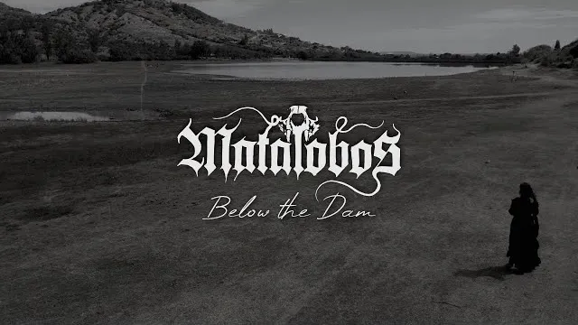 Matalobos - Below the Dam