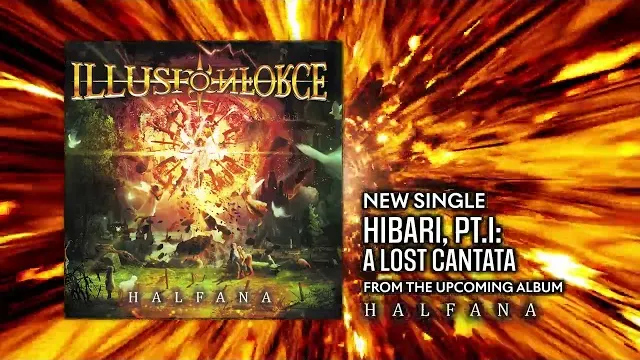 Illusion Force - Hibari Pt. I - A Lost Cantata