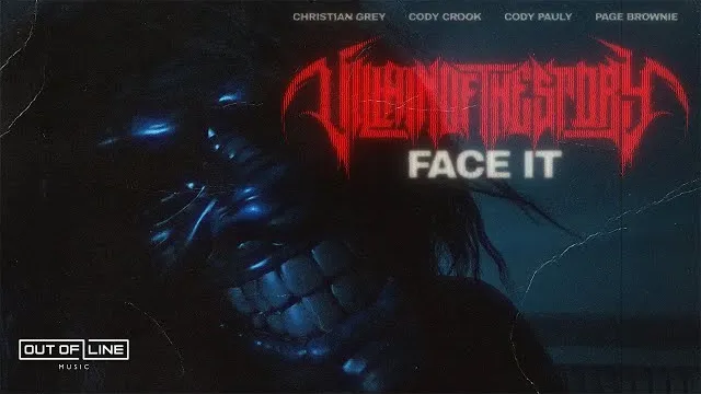 Villain of the Story - Face It