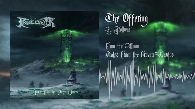 TrollWar - The Offering (feat. Mattias Sippola)