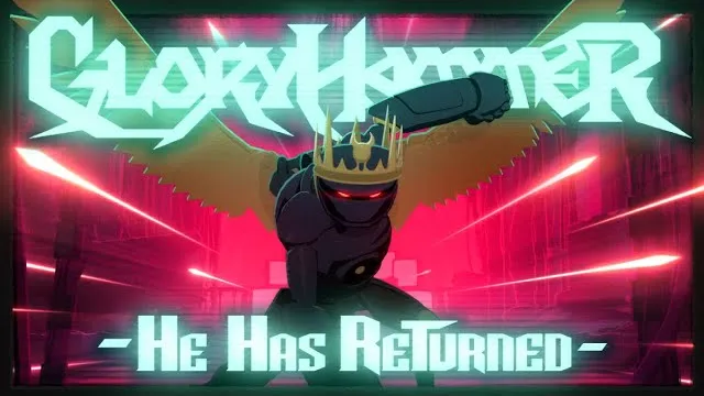 Gloryhammer - He Has Returned