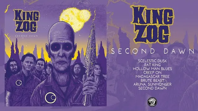 King Zog - Second Dawn