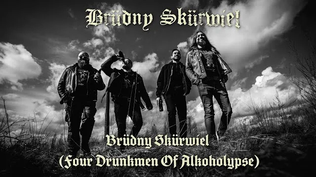 Brüdny Skürwiel - "Brüdny Skürwiel" [Four Drunkmen Of Alkoholypse]
