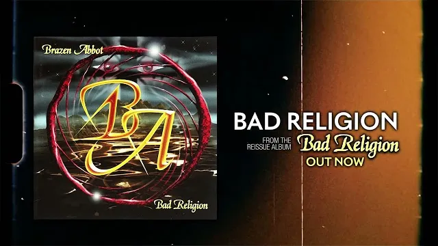 Brazen Abbot - Bad Religion - feat. Göran Edman