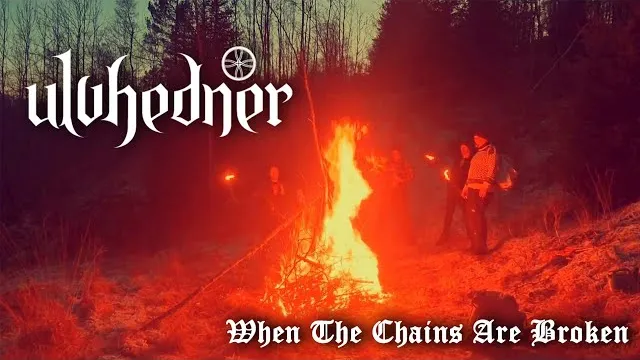 Ulvhedner - When The Chains Are Broken