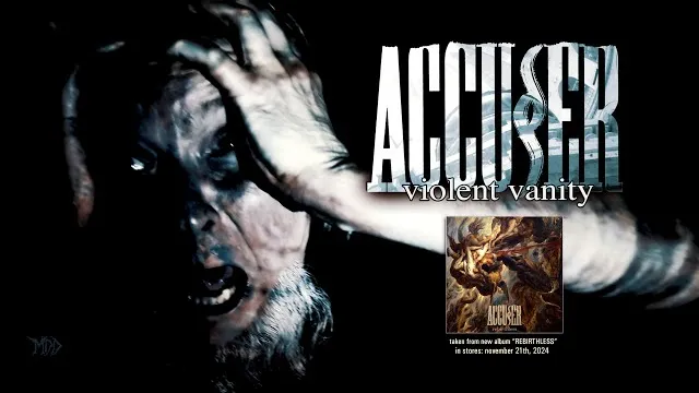 ACCUSER - Violent Vanity