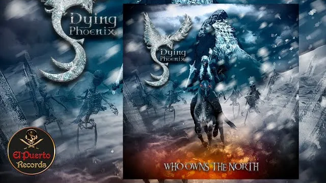 Dying Phoenix - Who Owns The North