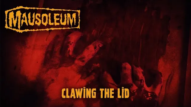 Mausoleum - Clawing the Lid