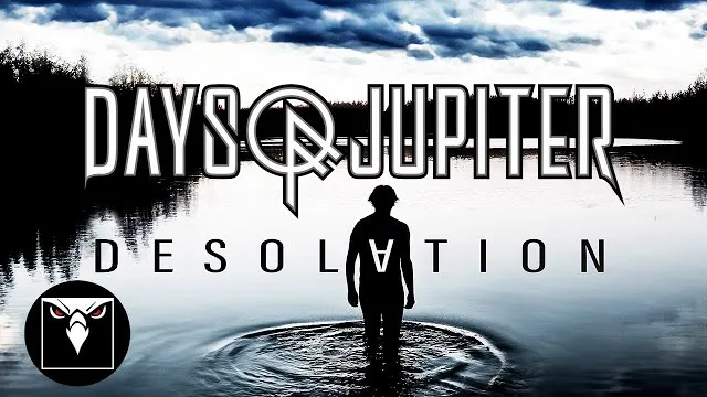 DAYS OF JUPITER - Desolation