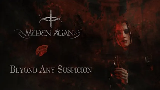 Meden Agan - Beyond Any Suspicion