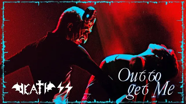 Death SS - OUT TO GET ME