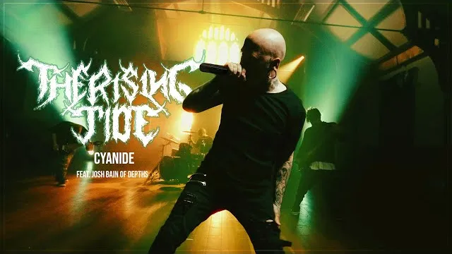 The Rising Tide - Cyanide - (feat. Josh Bain of Depths)
