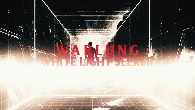 WARLUNG - White Light Seeker