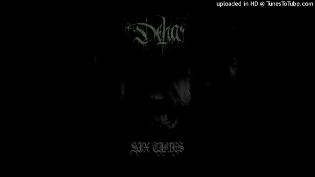 Déhà - Six Times