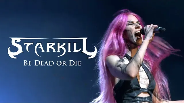 Starkill - Be Dead or Die