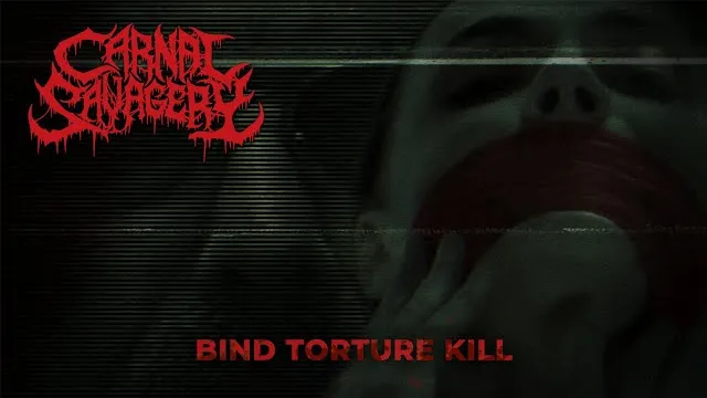 Carnal Savagery - Bind Torture Kill"
