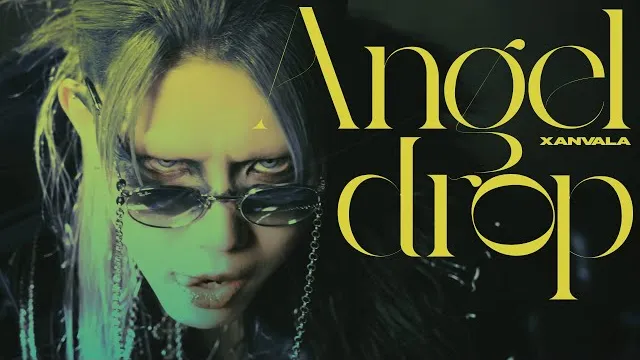 XANVALA - Angel Drop エンジェル・ドロップ