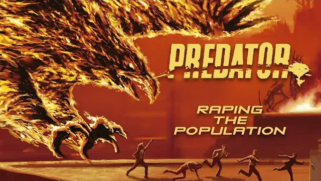 Predator - Raping the Population