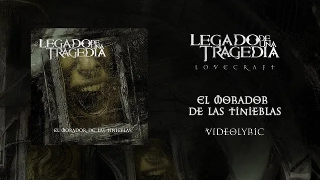 Legado de una Tragedia - El morador de las tinieblas