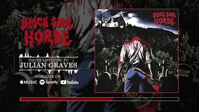 Black Soul Horde - Julian Graves