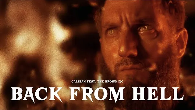 Caliban - Back From Hell (feat. The Browning)
