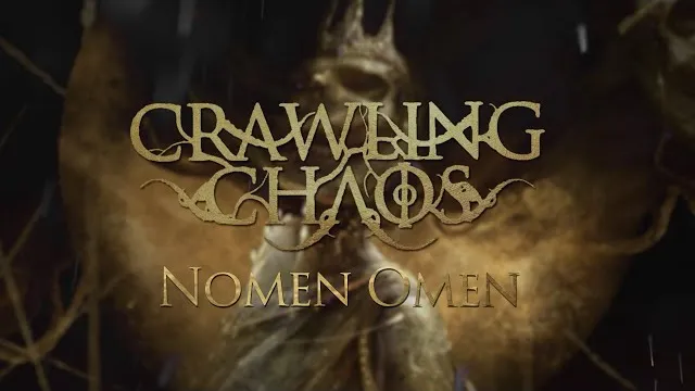 Crawling Chaos - Nomen Omen