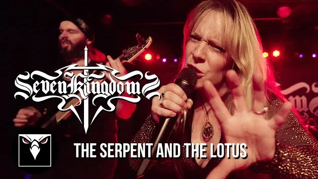 Seven Kingdoms - The Serpent And The Lotus