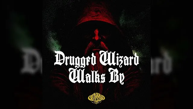 Ocultum - Drugged Wizard Walks By