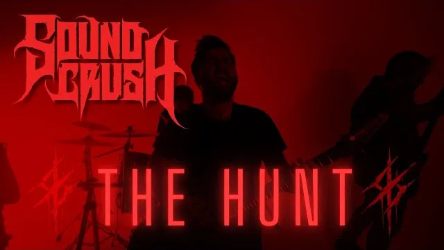 SoundCrush - The hunt