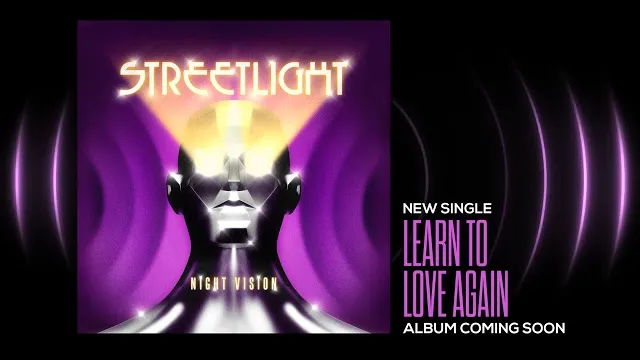 Streetlight - Learn To Love Again