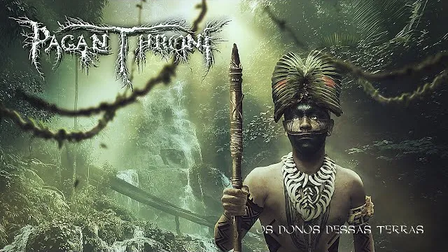 Pagan Throne - Os Donos Dessas Terras (Feat: Lord Vlad