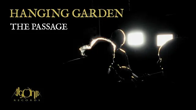 Hanging Garden - The Passage