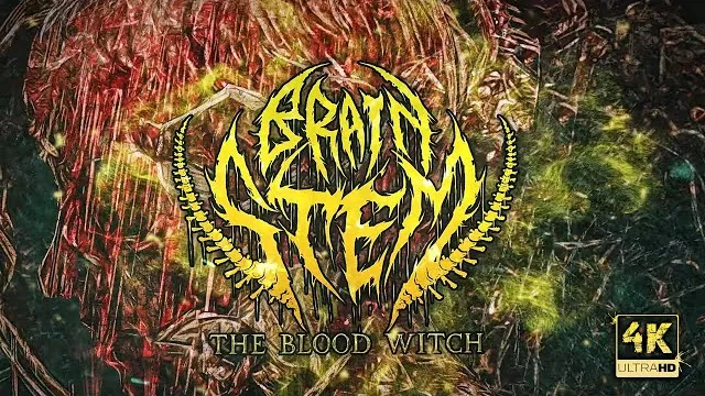 Brain Stem - THE BLOOD WITCH
