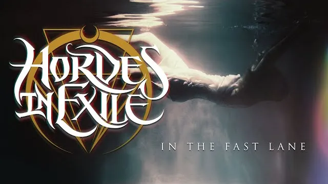 Hordes in Exile - In The Fast Lane