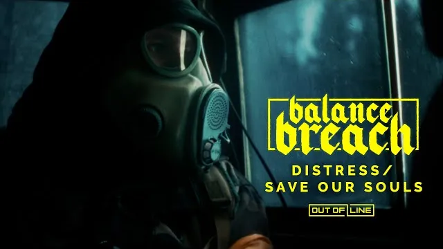 Balance Breach - Distress / Save Our Souls