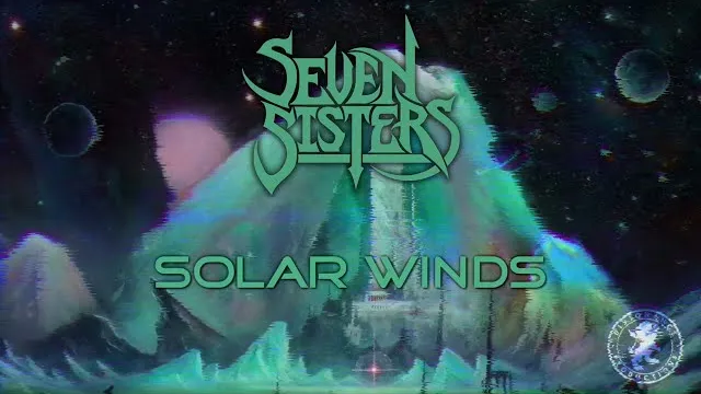 Seven Sisters - Solar Winds