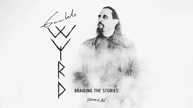Gaahls Wyrd - Braiding the Stories