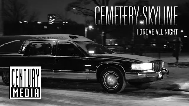 CEMETERY SKYLINE - I Drove All Night