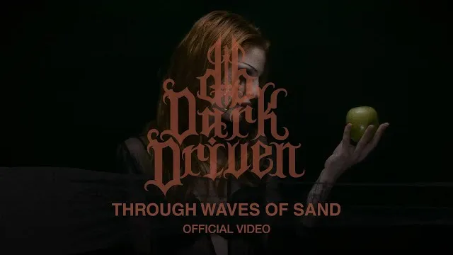 Dark Driven - Through Waves of Sand