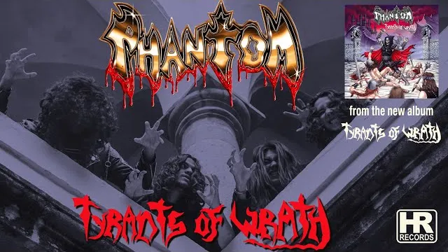 Phantom - Tyrants of Wrath