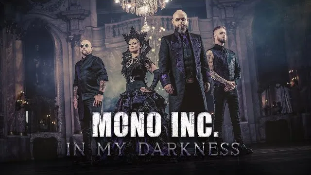 MONO INC - In My Darkness
