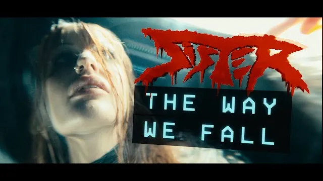 Sister - The Way We Fall