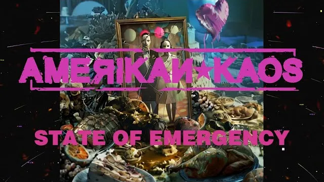 AMERIKAN KAOS - State Of Emergency