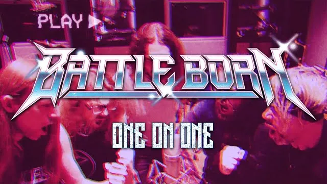Battle Born - ONE ON ONE
