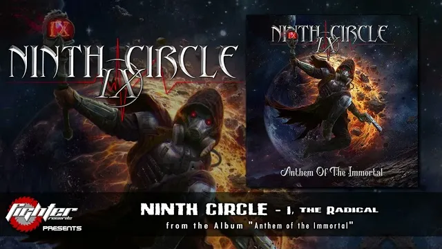 Ninth Circle - I, the Radical